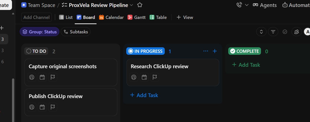 ClickUp Kanban columns To Do, In Progress and Complete showing ProxVela research task moved into progress