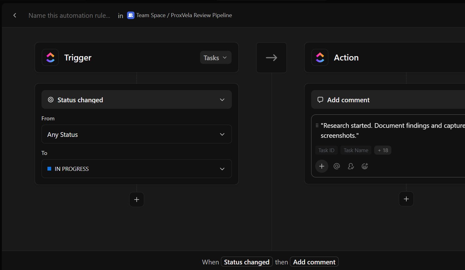 ClickUp automation builder showing Status changed to In Progress trigger and Add comment action
