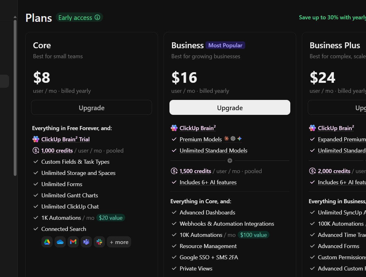 ClickUp early-access account upgrade page showing Core 8 dollars Business 16 dollars and Business Plus 24 dollars per user monthly billed yearly